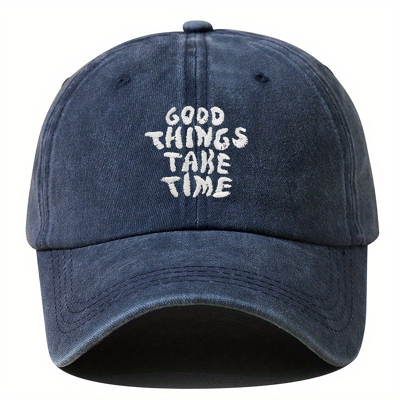 Washed cotton unisex cap with bold "Good Things Take Time" embroidery and adjustable buckle closure